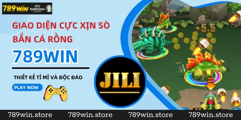 Giao diện trò chơi bắn cá Rồng tại 789Win