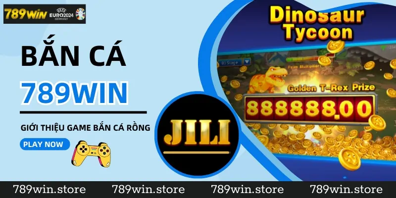 Giới thiệu game bắn cá Rồng tại 789Win