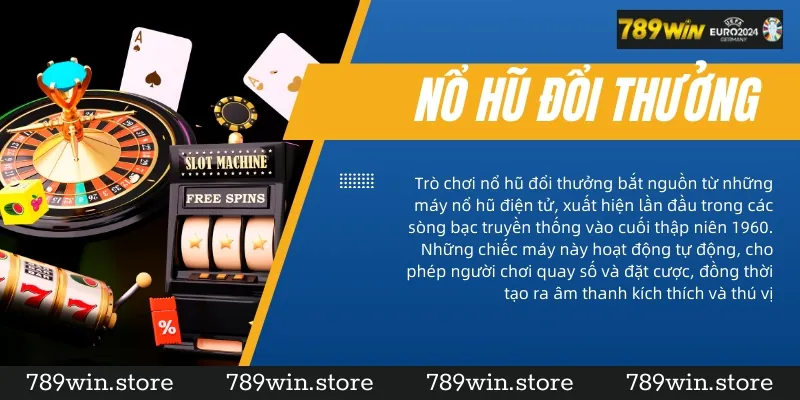 Bí Quyết Chơi Nổ Hũ Đổi Thưởng Hiệu Quả Trên 789Win