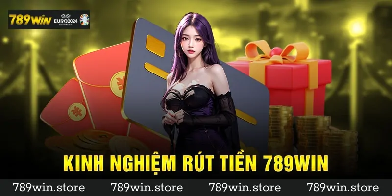 Rút tiền 789Win có nhanh không?