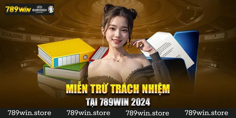 Tìm Hiểu Về Miễn Trách Nhiệm Tại 789Win