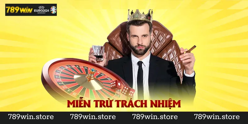 Trách Nhiệm của 789Win Với Chính Sách Miễn Trách Nhiệm